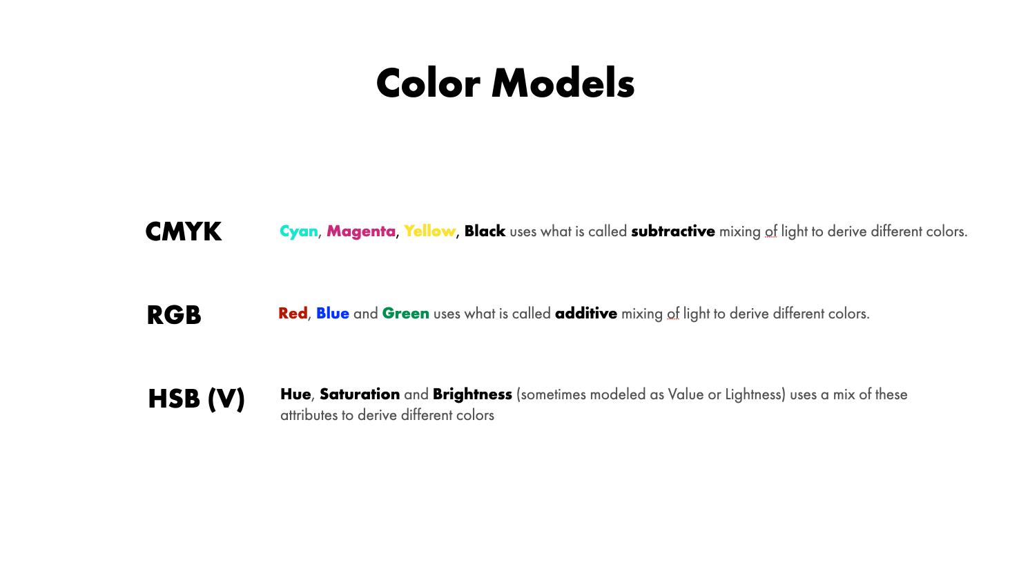 CMYK, RGB, HSB Color Models/Space