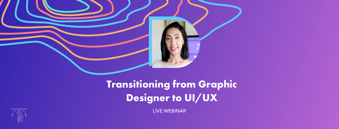 From Graphic Designer to UX/UI