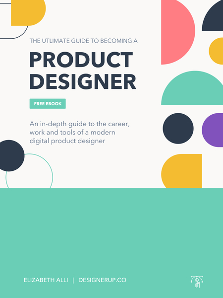Becoming a Product Designer 